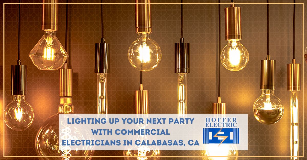 Lighting Up Your Business with Commercial Electricians Calabasas